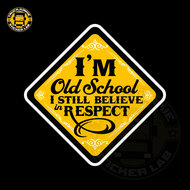 I'm old skool - Adesivo a stampa completa