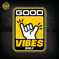 Good Vibes Only Sign - Adesivo a stampa completa